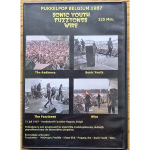 SONIC YOUTH, FUZZTONES, WIRE Live Pukkelpop Belgium 1987 (privately filmed) full concert DVD (125 min)